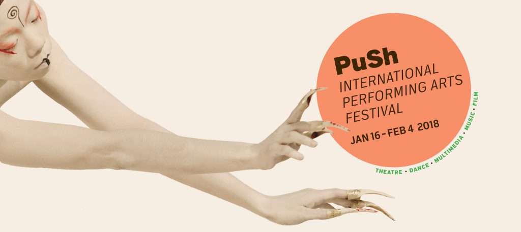 PuSh International Performing Arts Festival 2018